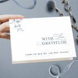 Tarjeta De Agradecimiento Elegante con amor y gratitud Azul gracias<br><div class="desc">Gracias, invitados, con esta elegante y moderna tarjeta de agradecimiento "With Love & Gratitude" (Con amor y gratitud) con exquisito detalle botánico dibujado a mano, y la tipografía contemporánea en tonos azules. Plantilla fácil de usar con la capacidad de añadir sus detalles y mensajes. Opción para mantener nuestro mensaje dentro,...</div>
