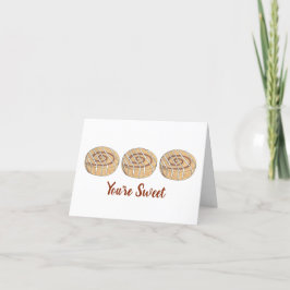Tarjeta De Agradecimiento Eres dulce gracias a tanta canción Roll Bun