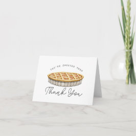 Tarjeta De Agradecimiento Eres más dulce que Pie