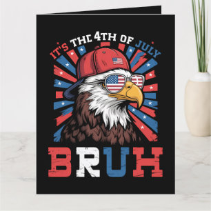 Tarjeta De Agradecimiento Es 4 de julio Bruh Águila calva Patriótico