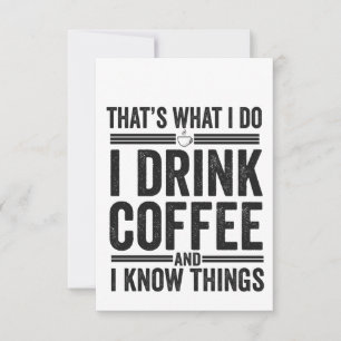 Tarjeta De Agradecimiento Eso es lo que bebo café Funny Caffeine