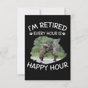 Tarjeta De Agradecimiento Estoy jubilado cada hora es hora feliz