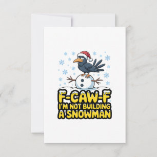 Tarjeta De Agradecimiento F-Caw-F No estoy construyendo Navidades graciosos 