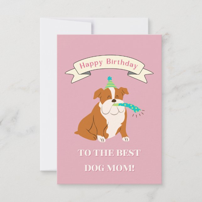 Tarjeta De Agradecimiento ¡Feliz cumpleaños a la mejor madre del perro! Bull (Anverso)