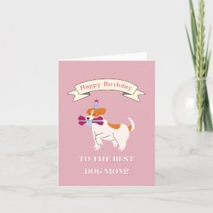 Tarjeta De Agradecimiento ¡Feliz cumpleaños a la mejor madre del perro! Perr