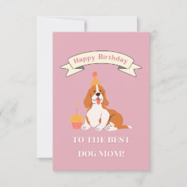 Tarjeta De Agradecimiento ¡Feliz cumpleaños a la mejor madre del perro! Perr