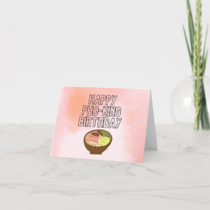 Tarjeta De Agradecimiento Feliz cumpleaños a Pho-King