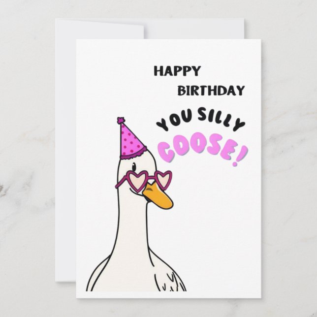 Tarjeta De Agradecimiento Feliz cumpleaños, Silly Goose (Anverso)
