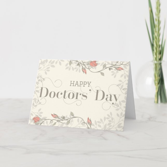 Tarjeta De Agradecimiento Feliz Día de los Médicas - Crema de texto y flores (Anverso)