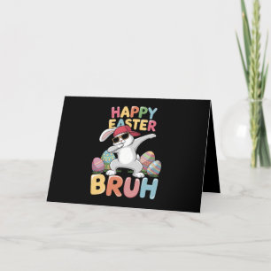 Tarjeta De Agradecimiento Feliz Pascua Bruh Hermano Conejo Funny Dabbing