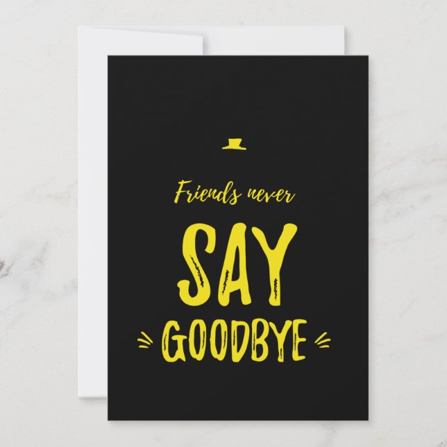 Tarjeta De Agradecimiento Friends never say goodbye yellow (Anverso)