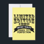 Tarjeta De Agradecimiento Funny 1980 Birthday Card Limited Edition<br><div class="desc">Limited edition 1980 Vintage Quality Aged to perfection.</div>
