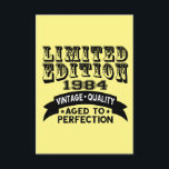 Tarjeta De Agradecimiento Funny 1984 Birthday Card Limited Edition<br><div class="desc">Edición limitada de 1984 Calidad de la cosecha de edad avanzada a la perfección.</div>