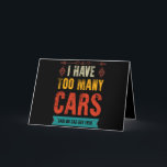 Tarjeta De Agradecimiento Funny Car Guy Gift I Have Too Many Cars Vintage<br><div class="desc">1</div>