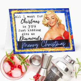 Tarjeta De Agradecimiento Funny Christmas Card Best Friend -Give Me Diamonds
