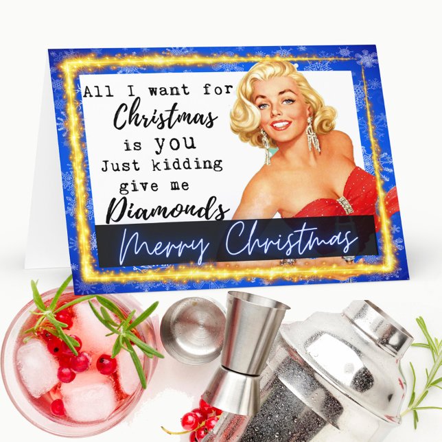 Tarjeta De Agradecimiento Funny Christmas Card Best Friend -Give Me Diamonds (Subido por el creador)