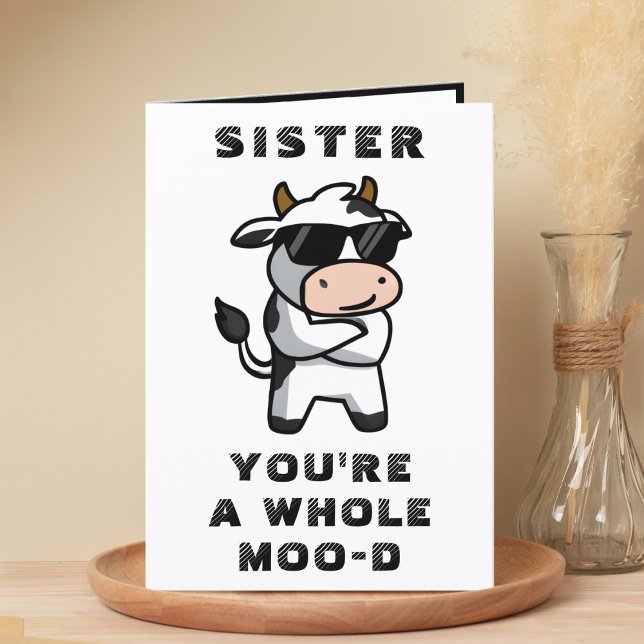 Tarjeta De Agradecimiento Funny Cow Moo Mood Sister Feliz cumpleaños (Funny Cow Moo Mood Sister Happy Birthday Thank You Card)