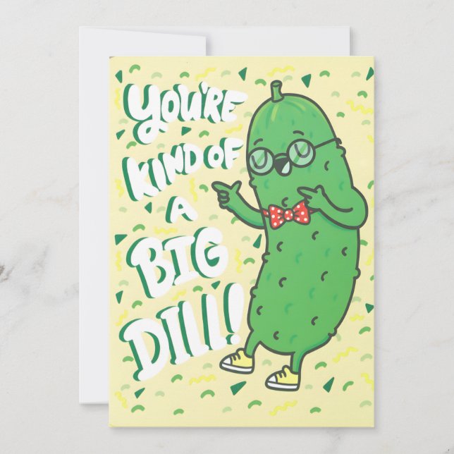 Tarjeta De Agradecimiento Funny Pickle Pun You’re Kind Of A Big Dill Cartoon (Anverso)