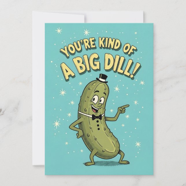 Tarjeta De Agradecimiento Funny Pickle Pun You're Kind of a Big Dill (Anverso)