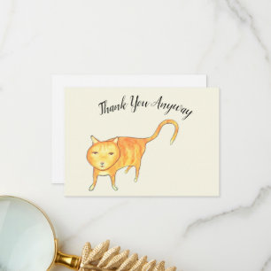 Tarjeta De Agradecimiento Gato Apático 'Gracias de Todos Modos'