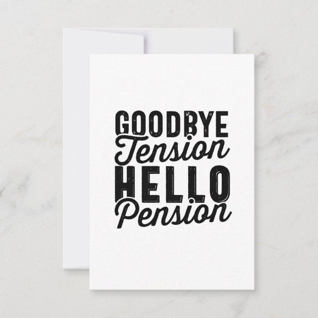 Tarjeta De Agradecimiento Goodbye Tension Hello Pension (Anverso)