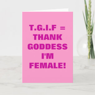 TARJETA DE AGRADECIMIENTO ¡GRACIAS A DIOS QUE SOY MUJER!