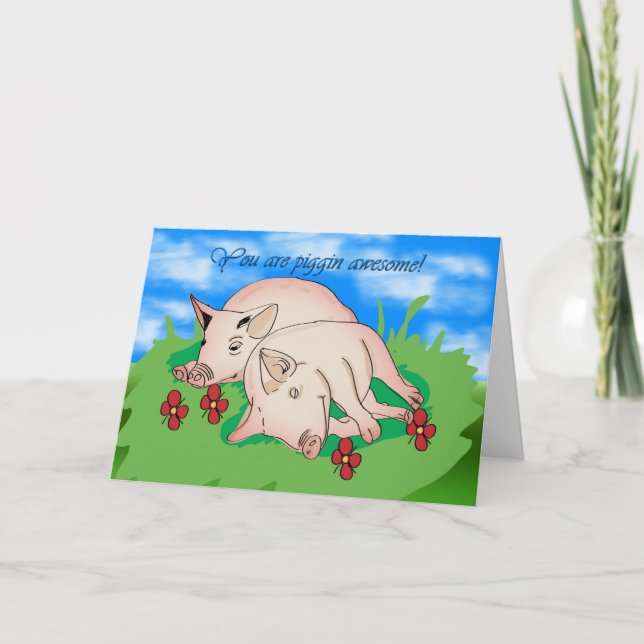Tarjeta De Agradecimiento Gracias a dos cerdos de piggin awsome (Anverso)