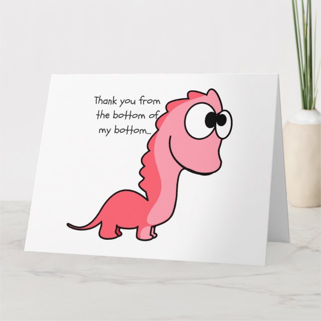 Tarjeta De Agradecimiento Gracias desde el fondo de mi trasero... (Anverso)