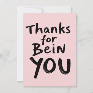 Tarjeta De Agradecimiento Gracias por Bein’ You - Apreciación con actitud