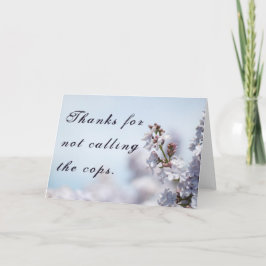 Tarjeta De Agradecimiento Gracias por no llamar a los policías