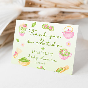Tarjeta De Agradecimiento Gracias por tanta Té Matcha Bebé Niña Shower
