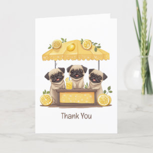 Tarjeta De Agradecimiento Gracias Pug Dogs Lemonade Stand