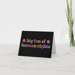 Tarjeta De Agradecimiento Gran admirador de los derechos humanos