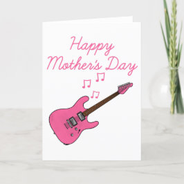 Tarjeta De Agradecimiento Guitarista del Día de la Madre en Guitarra Eléctri