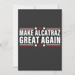 Tarjeta De Agradecimiento Haz que Alcatraz sea grande otra vez