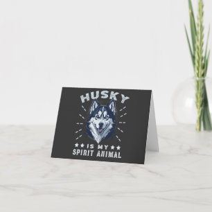 Tarjeta De Agradecimiento Husky Es Mi Espíritu Animal Majestic Husky Dog