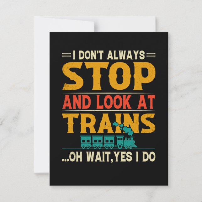 Tarjeta De Agradecimiento I Don't Always Stop Look At Trains (Anverso)