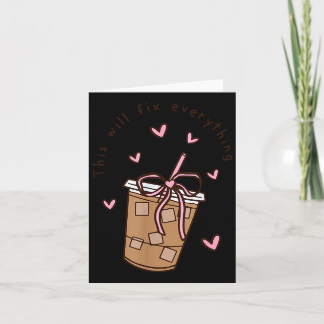 Tarjeta De Agradecimiento Iced Coffee Quote Saying Sarcastic Nk Girly Bow He (Anverso)