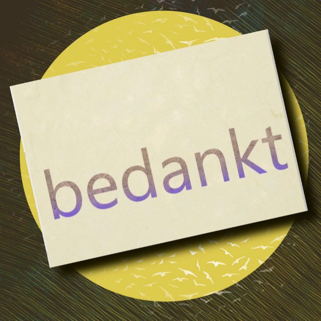 Tarjeta De Agradecimiento Idioma neerlandés (Subido por el creador)