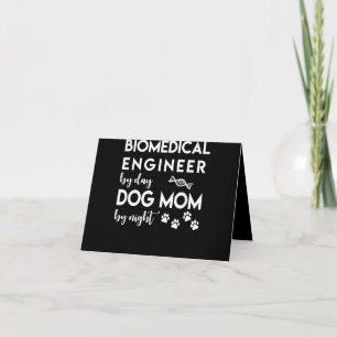 Tarjeta De Agradecimiento Ingeniero biomédico Perro Mamá Perro Ingeniero de