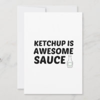 KETCHUP ES UNA SALSA IMPRESIONANTE