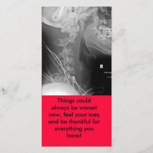 Tarjeta De Agradecimiento ¡la radiografía, cosas podía siempre ser peor!