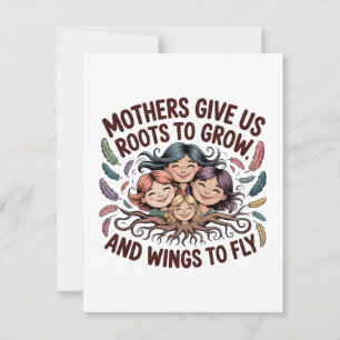 Tarjeta De Agradecimiento Las madres nos dan raíces para crecer y alas para