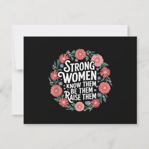 Tarjeta De Agradecimiento Las Mujeres Fuertes Saben Que Son Ellas Las Que La