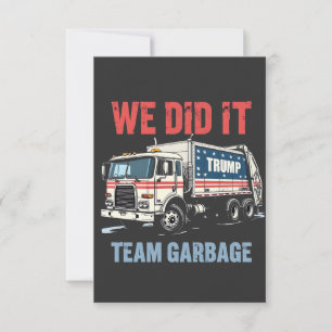 Tarjeta De Agradecimiento Lo Hicimos Equipo Basura Trump Ganó Camión de Basu