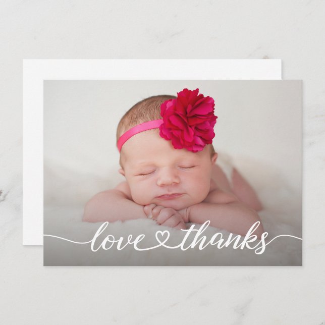 Tarjeta De Agradecimiento Love & Thanks Heart script Newborn Photo Baby Girl (Anverso / Reverso)