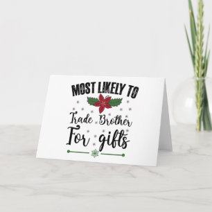 Tarjeta De Agradecimiento Más Propenso A Cambiar Hermano Por Regalos Navidad