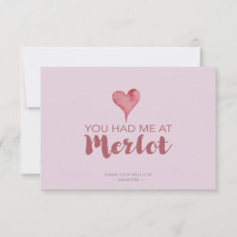 Tarjeta De Agradecimiento Me tuviste en Merlot Valentine Gracias