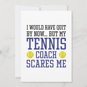 Tarjeta De Agradecimiento Mi entrenador de tenis me asusta