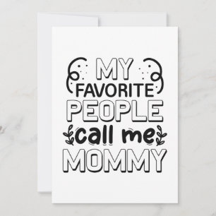 Tarjeta De Agradecimiento Mi gente favorita me llama mamá